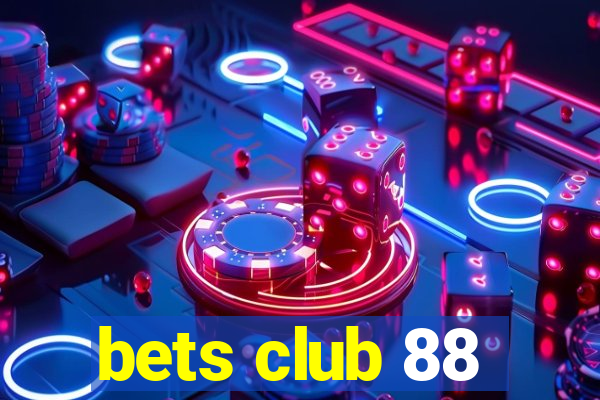 bets club 88